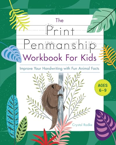 Print Penmanship Workbook for Kids: Improve Your Handwriting with Fun Animal Facts