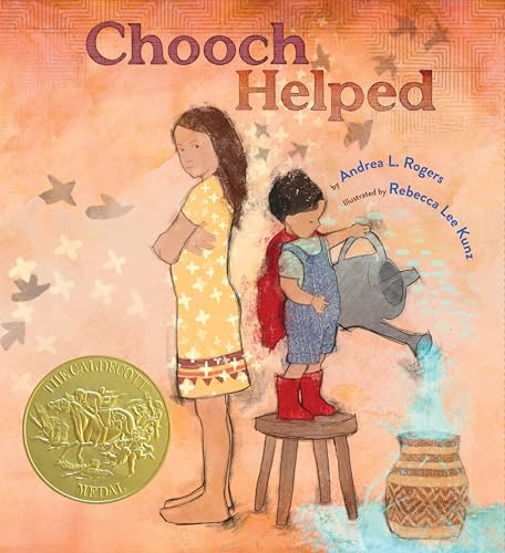 Chooch Helped: (Caldecott Medal Winner)