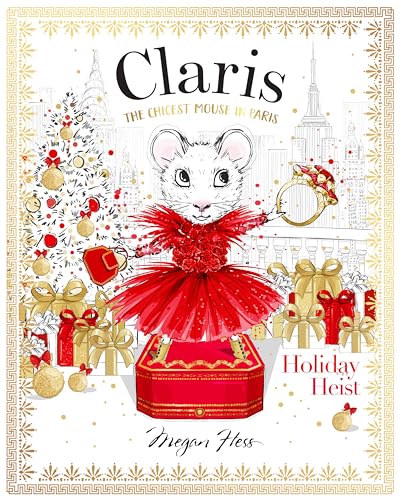 Claris: Holiday Heist: Claris #4