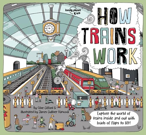 Lonely Planet Kids How Trains Work