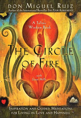 Circle of Fire: Inspiration and Guided Meditations for Living in Love and Happiness (Creator)
