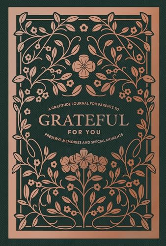 Grateful for You: A Mothers Journal to Write Letters to My Baby Keepsake Mom Memory Book and Journal to Children