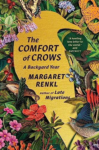 Comfort of Crows: A Backyard Year