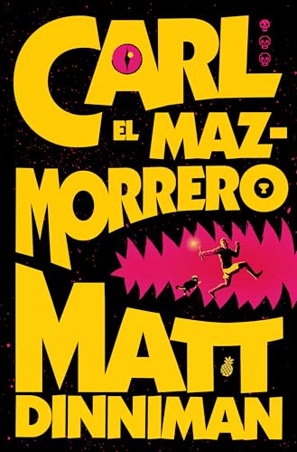 Carl El Mazmorrero / Dungeon Crawler Carl