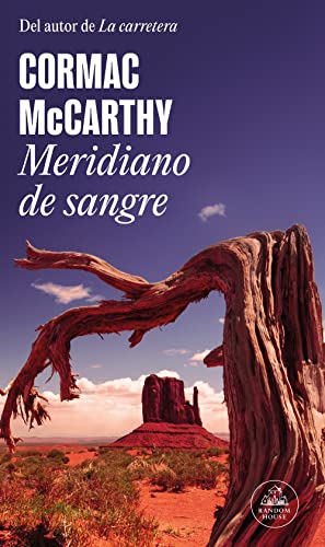 Meridiano de Sangre / Blood Meridian