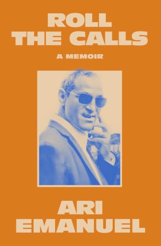 Roll the Calls: A Memoir