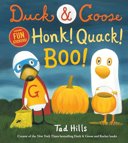 Duck & Goose, Honk! Quack! Boo!: A Halloween Story with Fun Stickers